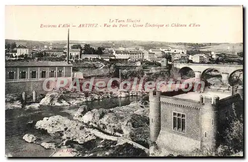 Ansichtskarte AK Le Tarn Illustre Environ d'Albi Arthez Vue du Pont Usine Electrique et Chateau d'Eau