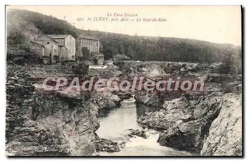 Cartes postales Le Tarn Illustre St Juery pres Albi Le Saut de Sabo