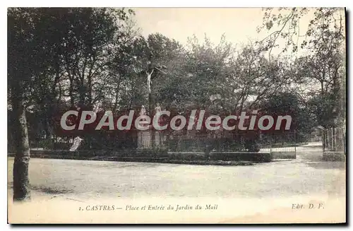 Cartes postales Castres Place et Entree du Jardin du Mail