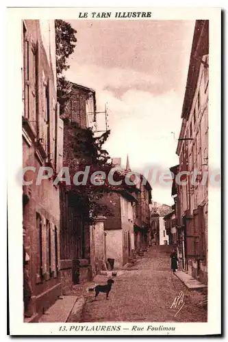 Cartes postales Le Tarn illustre Puylaurens Vieux Rue Foulimou