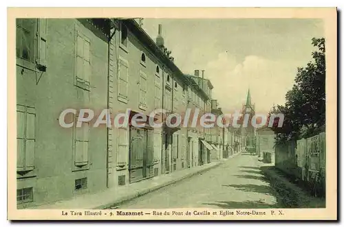 Cartes postales Le Tarn illustre Mazamet Rue du Pont de Cavilla et Eglise Notre Dame