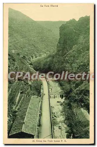 Cartes postales Le Tarn illustre Mazamet Usine des Trois Lune