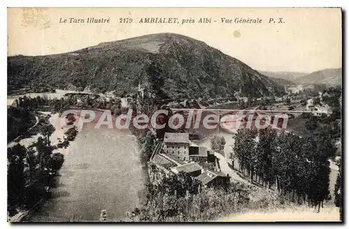 Cartes postales Le Tarn illustre Ambialet pres Albi Vue Generale