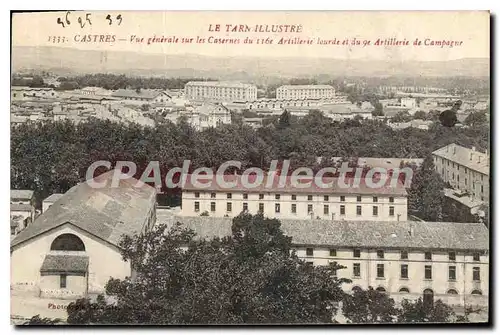 Ansichtskarte AK Le Tarn illustre Castres Vue generale sur les Casernes