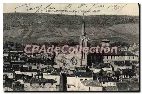 Ansichtskarte AK Tarn et Garonne Saint Antonin Vue generale de l'Eglise