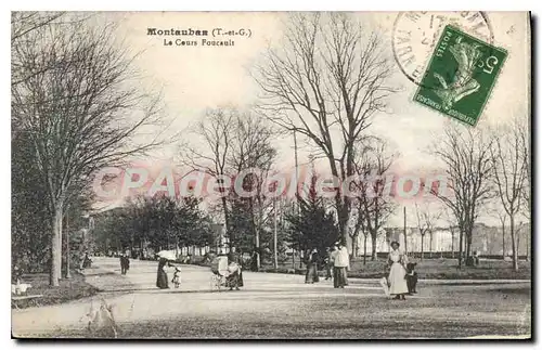 Cartes postales Tarn et Garonne Montauban (T et G) Le Cours Foucauls