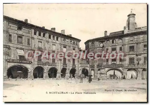 Cartes postales Tarn et Garonne Montauban La Place Nationale