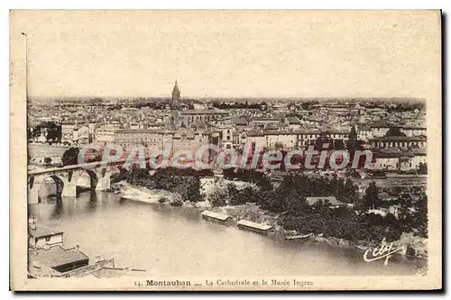 Cartes postales Tarn et Garonne Montauban La Cathedrale et le Musee Ingres