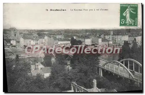 Cartes postales Tarn et Garonne Montauban Le Nouveau Pont pris � vol d'oiseau