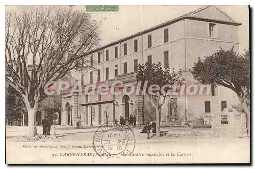 Ansichtskarte AK Vaucluse Carpentras (Vaucluse) le Theatre municipal et la caserne