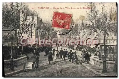 Cartes postales Vaucluse Avignon Entree de la Ville Cours de la R�publique