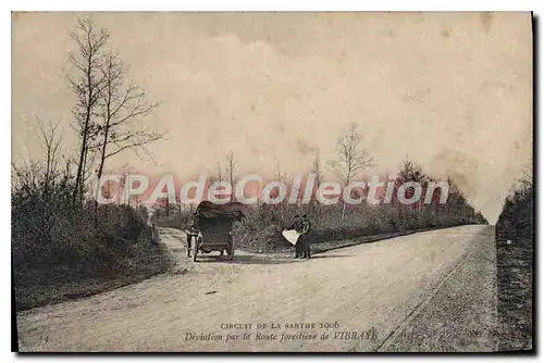 Cartes postales Circuit de la Sarthe Deviation par la Route forestier de Vibraye 1906