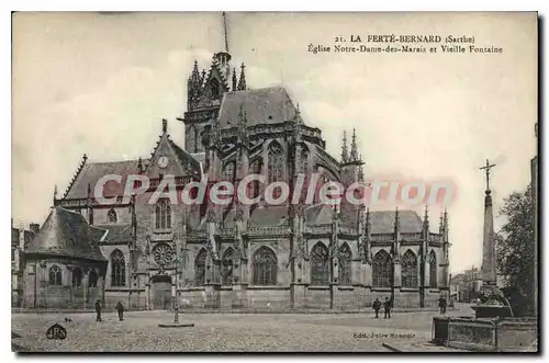 Cartes postales La Ferte Bernard Sarthe Eglise Notre Dame des Marais et Vieille Fontaine