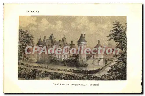 Cartes postales Le Maine Chateau de Mondragon Sarthe