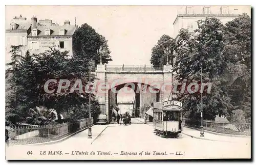 Cartes postales Le Mans L'Entree du Tunnel