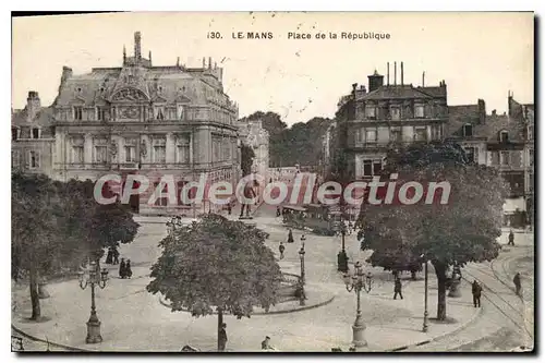 Cartes postales Le Mans Place de la Republique