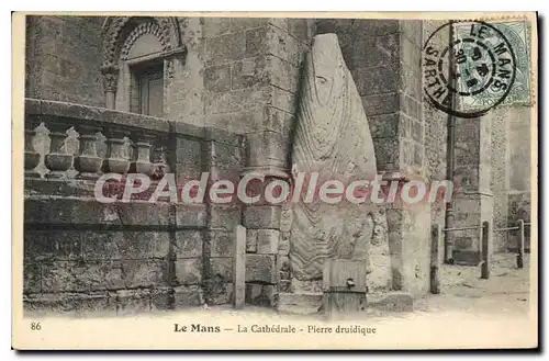 Cartes postales Le Mans La Cathedrale Pierre druidique