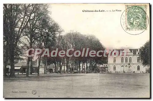 Cartes postales Chateau du Loir La Place