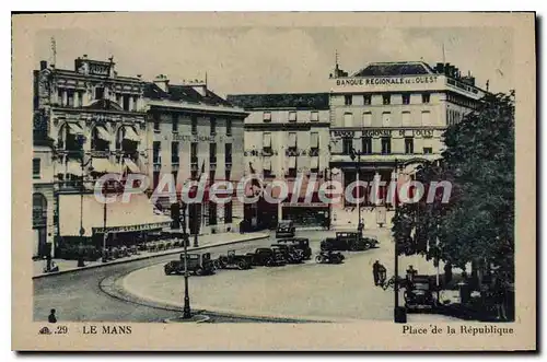 Cartes postales Le Mans Place de la Republique