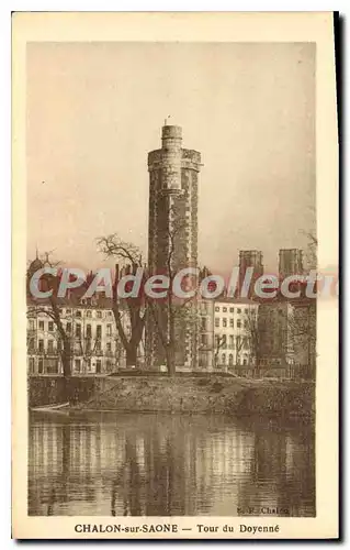 Cartes postales Chalon sur Saone Tour du Doyenne