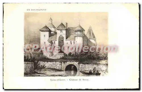 Cartes postales En Bourgogne Saone et Loire Chateau de Sercy