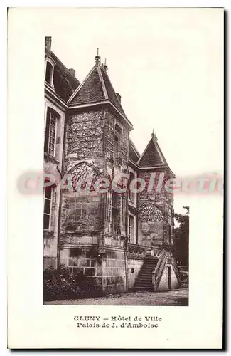 Cartes postales Cluny Hotel de Ville Palai de J d'Amboise