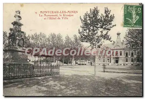 Cartes postales Montceau les Mines Le Monument le Kiosque et l'Hotel de Ville