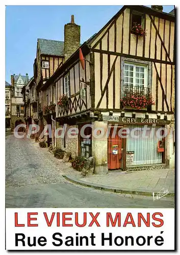 Moderne Karte Les Merveilles du Maine Le Mans Sarthe Le Vieux Mans la rue Saint Honore