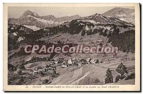 Cartes postales Savoie Notre Dame de Bellecombe et la chaine du Mont Charvin