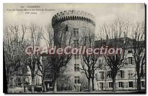 Ansichtskarte AK Chambery tour de l'ancien Manoir des Sires de Chambery XI siecle