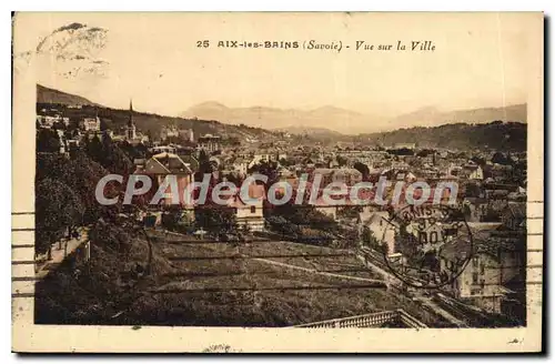 Cartes postales Aix les Bains Savoie vue sur la Ville