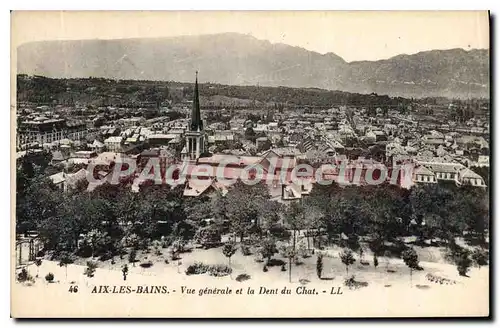 Cartes postales Aix les Bains vue generale et la Dent du Chat