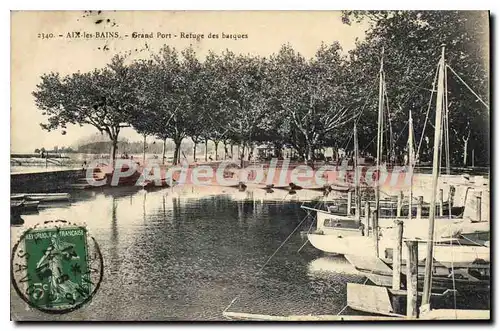 Cartes postales Aix les Bains Grand port Refuge des barques