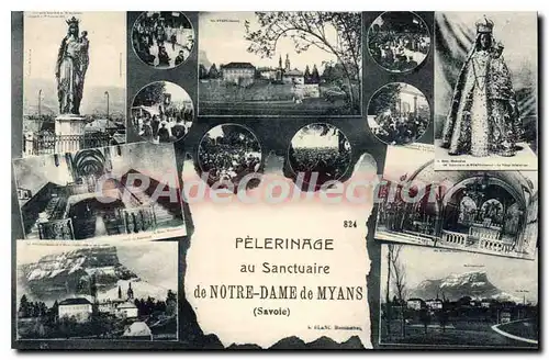 Cartes postales Pelerinage au Sanctuaire de Notre Dame de Myans Savoie