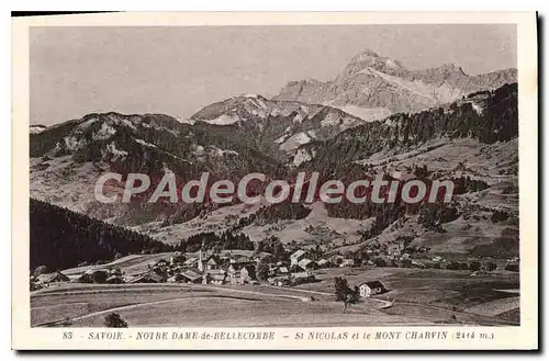 Cartes postales Savoie Notre Dame de Bellecombe St nicolas et le Mont Charvin