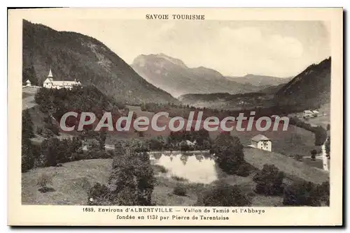 Ansichtskarte AK Savoie Tourisme environs d'Albertville vallon de Tamie et l'Abbaye fondee en 1132 par Pierre de