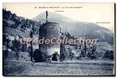 Cartes postales Bourg St Maurice la tour de Rochefort