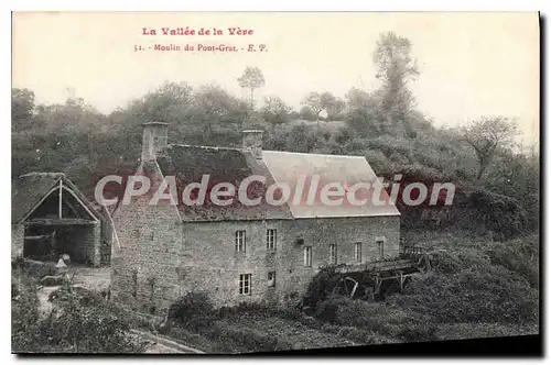 Cartes postales La Vallee de la Vere Moulin du Pont Grat