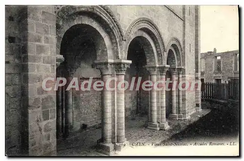 Ansichtskarte AK Caen Vieux St Nicolas Arcades Romanes