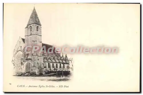 Ansichtskarte AK Caen Ancienne Eglise St Gilles