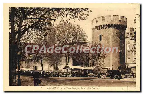 Cartes postales Caen La Tour Leroy et le Marche Couvert