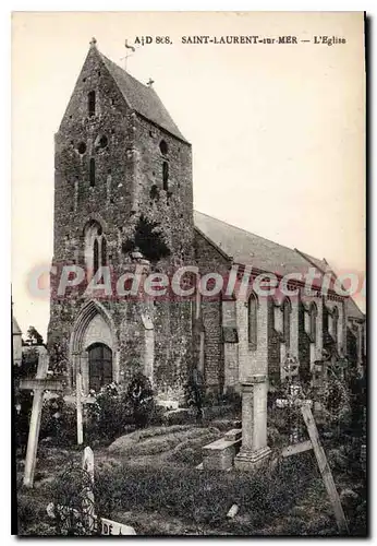 Cartes postales A D St Laurent sur Mer L'Eglise