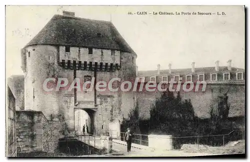 Cartes postales Caen le chateau la porte de Secours