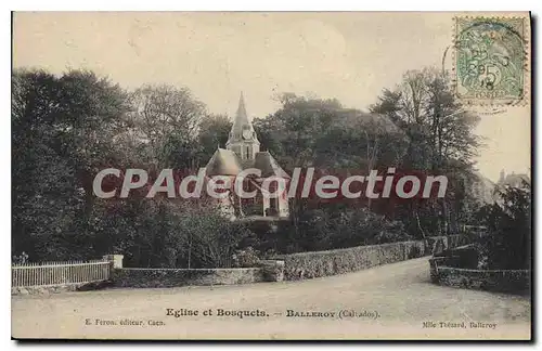 Cartes postales Eglise et Bosquets Balleroy Calvados