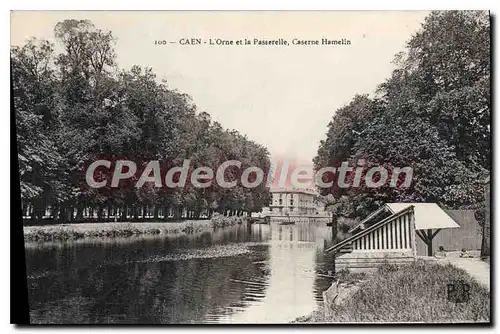 Ansichtskarte AK Caen l'Orne et la Passerelle Caserne Hamelin