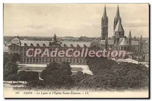 Cartes postales Caen le Lycee et l'eglise Saint Etienne