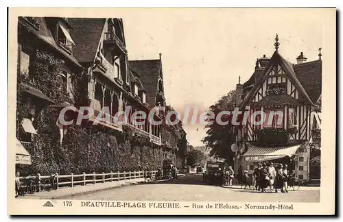 Cartes postales Deauville Plage Fleurie Rue de l'Ecluse Normandy hotel