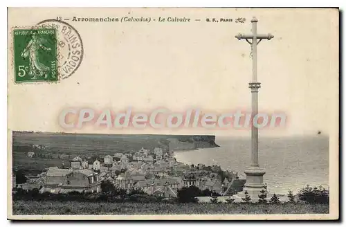 Ansichtskarte AK Arromanches Calvados le Calvaire