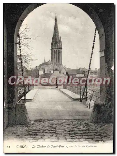 Cartes postales Caen le Clocher de Saint Pierre vue prise du chateau