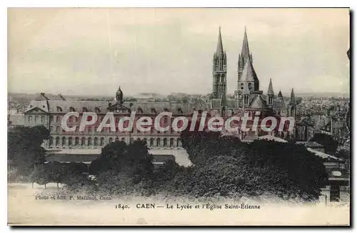 Ansichtskarte AK Caen le Lycee et l'eglise Saint Etienne